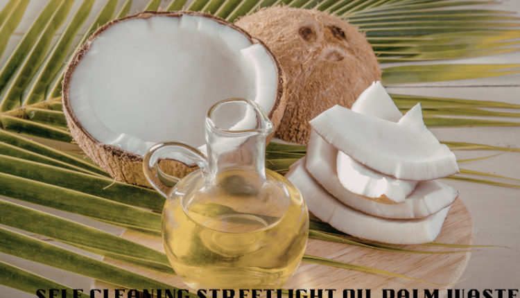 self cleaning streetlight oil palm waste